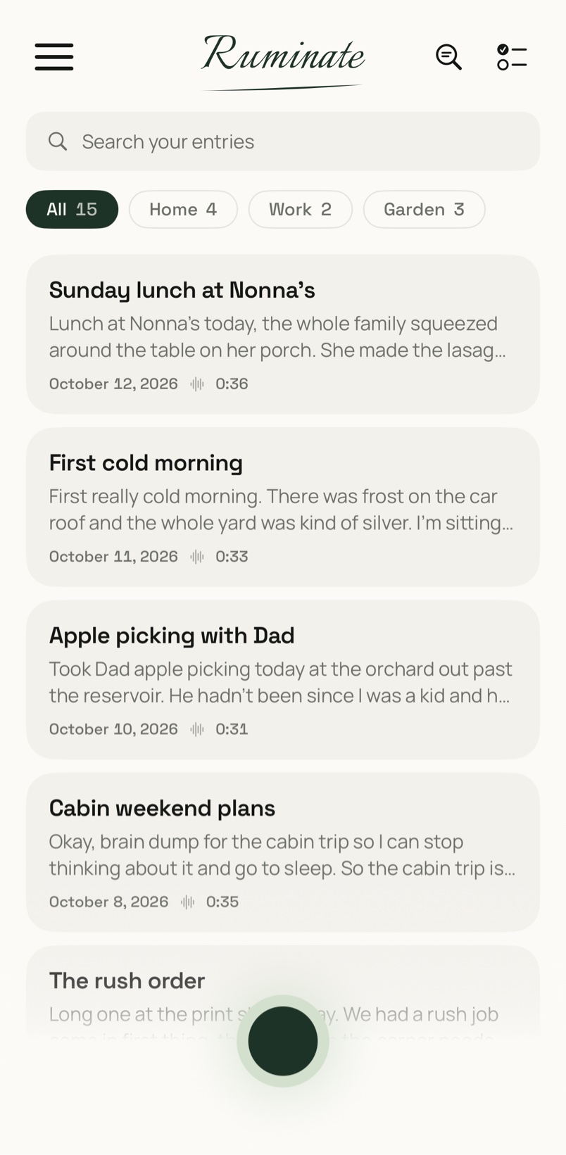 Ruminate's home screen: a search field, section filters and a list of entries titled Sunday lunch at Nonna's, First cold morning, Apple picking with Dad and Cabin weekend plans.